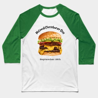 National Cheeseburger Day Baseball T-Shirt